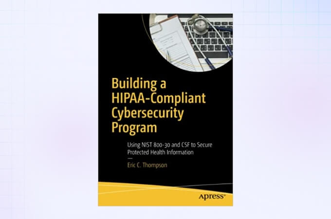 Building-a-HIPAA-Compliant- Cybersecurity-Program