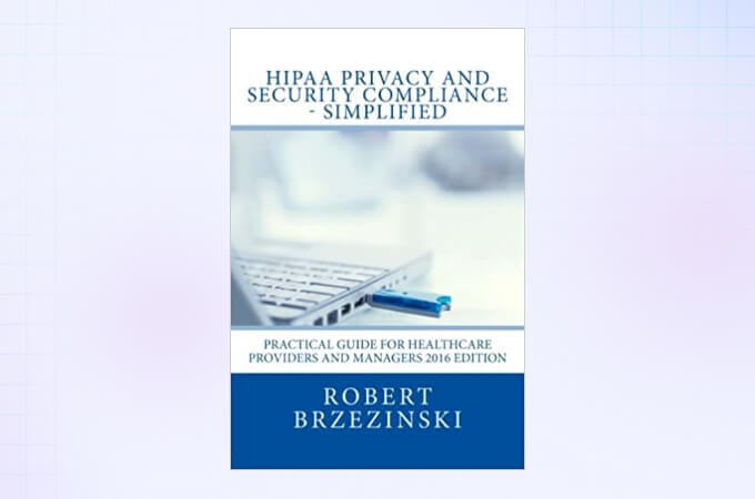 hipaa-privacy-and-security-compliance-simplified