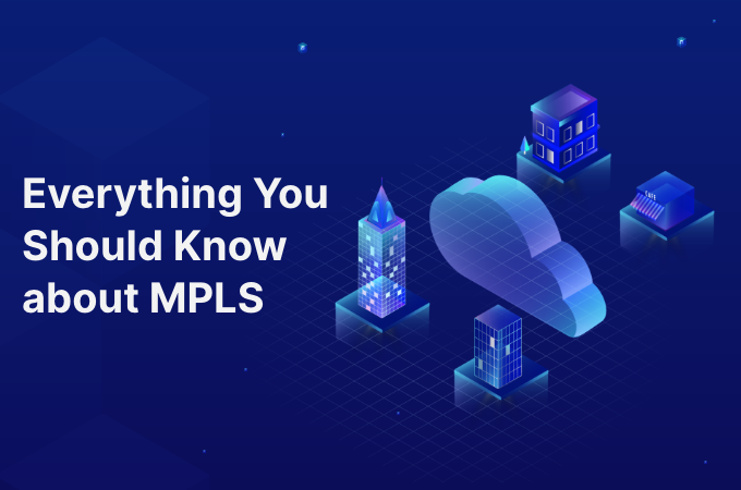 MPLS-multiprotocol-label-switching