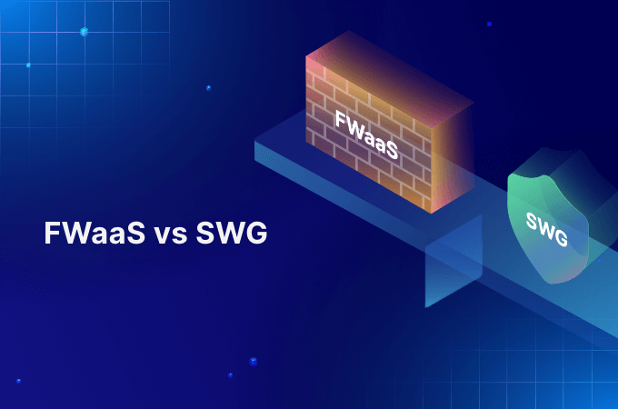 FWaaS-vs-SWG
