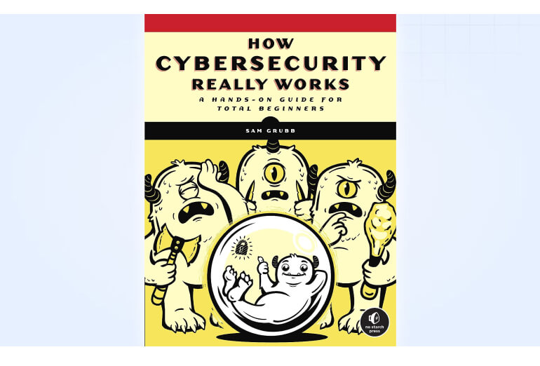 how-cybersecurity-really-works-book-cover