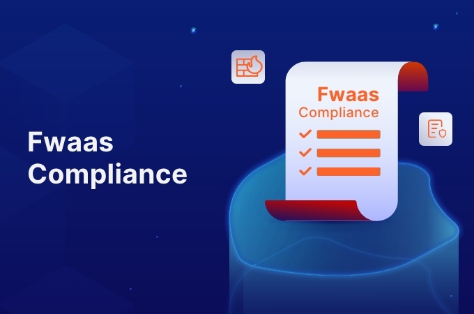 Fwaas Compliance