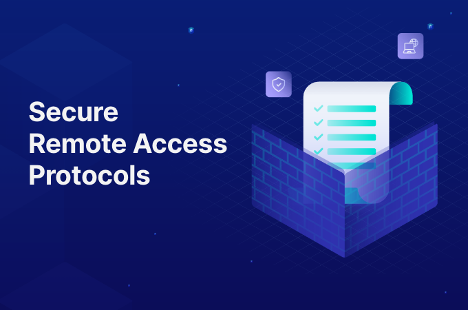 secure remote access protocols