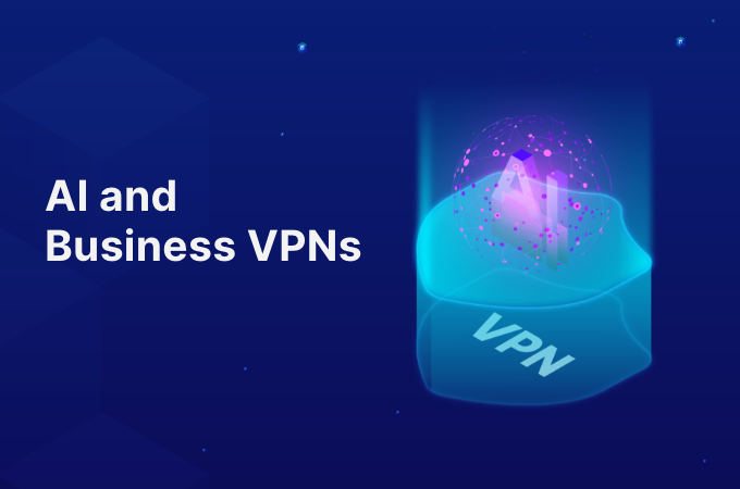 ai and business vpn
