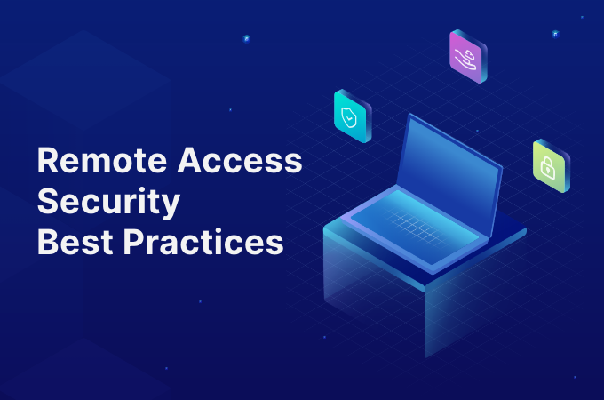 remote access security best practices